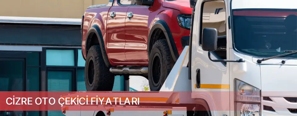 Cizre İlçemi Oto Çekici Fiyatları